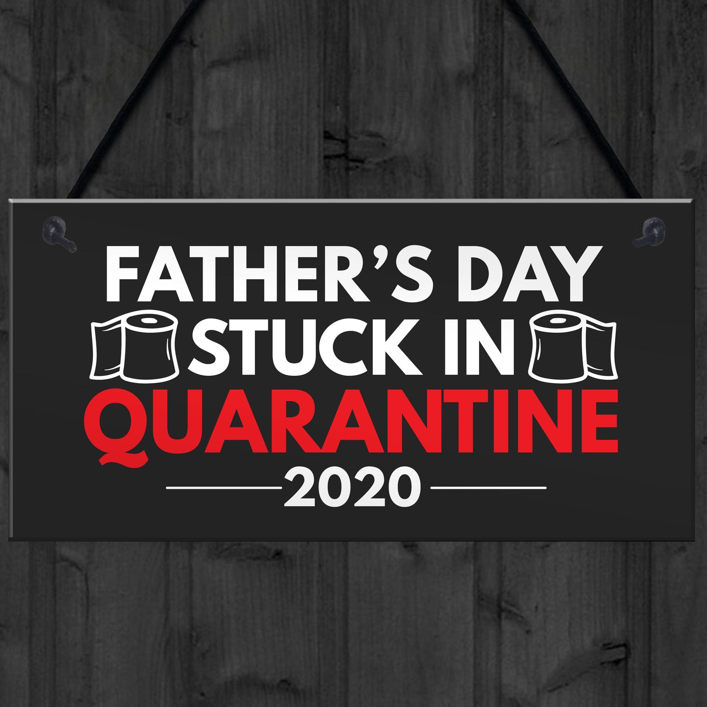 Quarantine Gifts For Fathers Day Novelty Plaque Gift For Dad