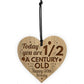 Funny Joke 50th Birthday Gift For Him Her Engraved Wood Heart