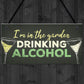 Drinking Funny Alcohol Garden Plaque Gin Vodka Sign Shed Gift