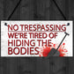 No Trespassing Plaques Garden Shed Pub Bar Garage Sign Gifts