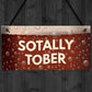 Bar And Pub Signs Novelty SOTALLY TOBER Hanging Man Cave