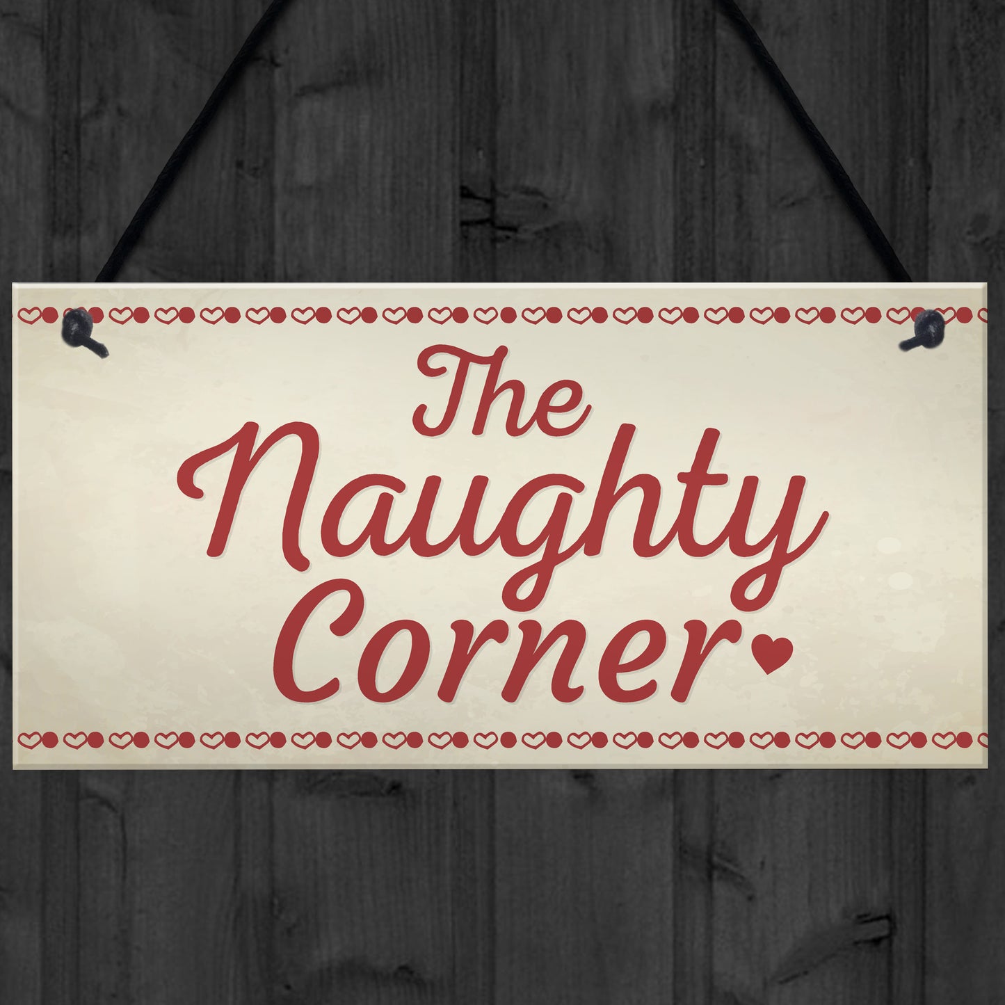 Naughty Corner Novelty Hanging Sign Home Wall Door Plaque Funny