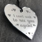Cant Wait To See You Again Engraved Heart Gift
