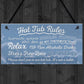 Hot Tub Rules Novelty Hanging Garden Shed Plaque Jacuzzi Pool