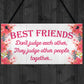 Best Friends Judge Others Friendship Love Gift Hanging Plaque