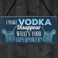 Funny Make Vodka Disappear Alcohol Gift Man Cave Home Bar Sign