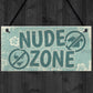 Hot Tub Sign Nude Zone Novelty Hanging Garden Shed Plaque