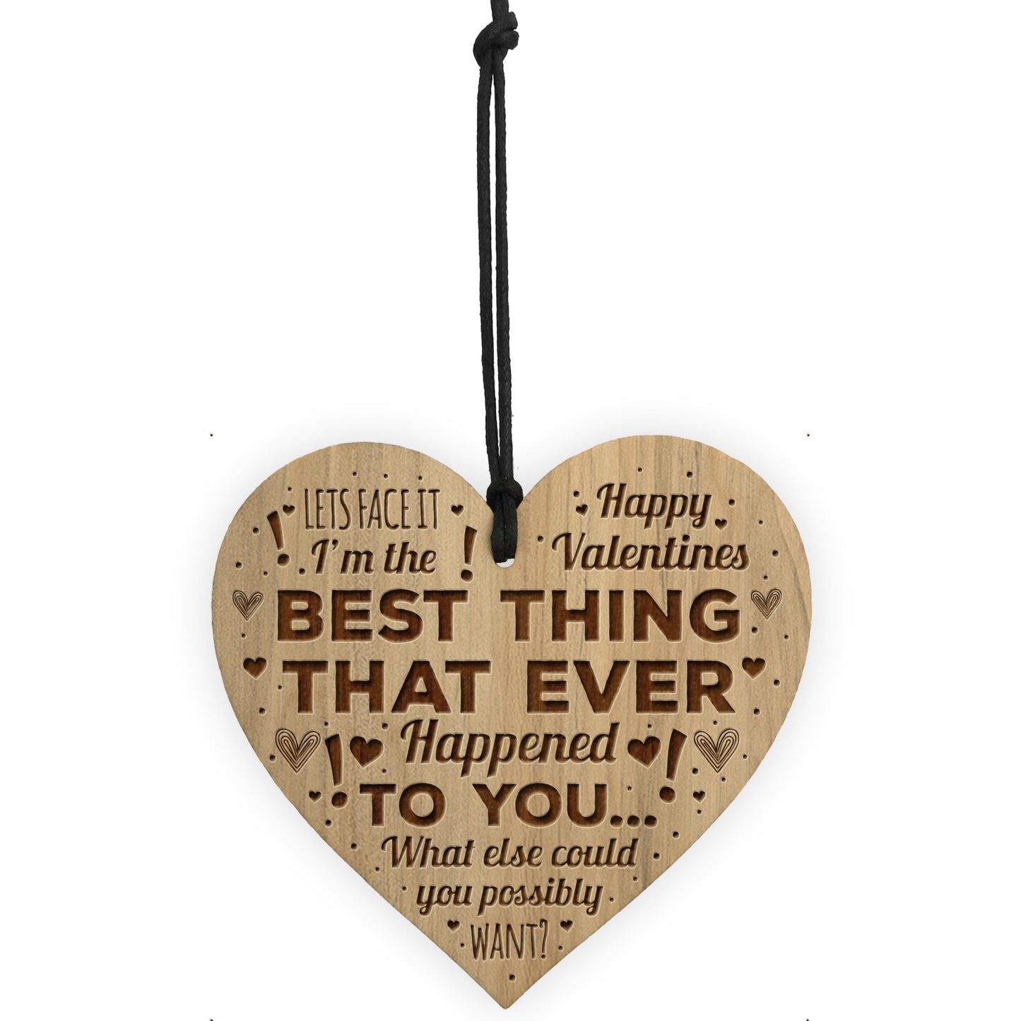 Best Thing Ever Happened To You Funny Valentines Gift For Him