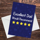 Funny Dad Card For Fathers Day Birthday Would Recommend Card
