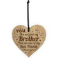 Brother Gifts Best Friend Engraved Heart Brother Birthday Xmas