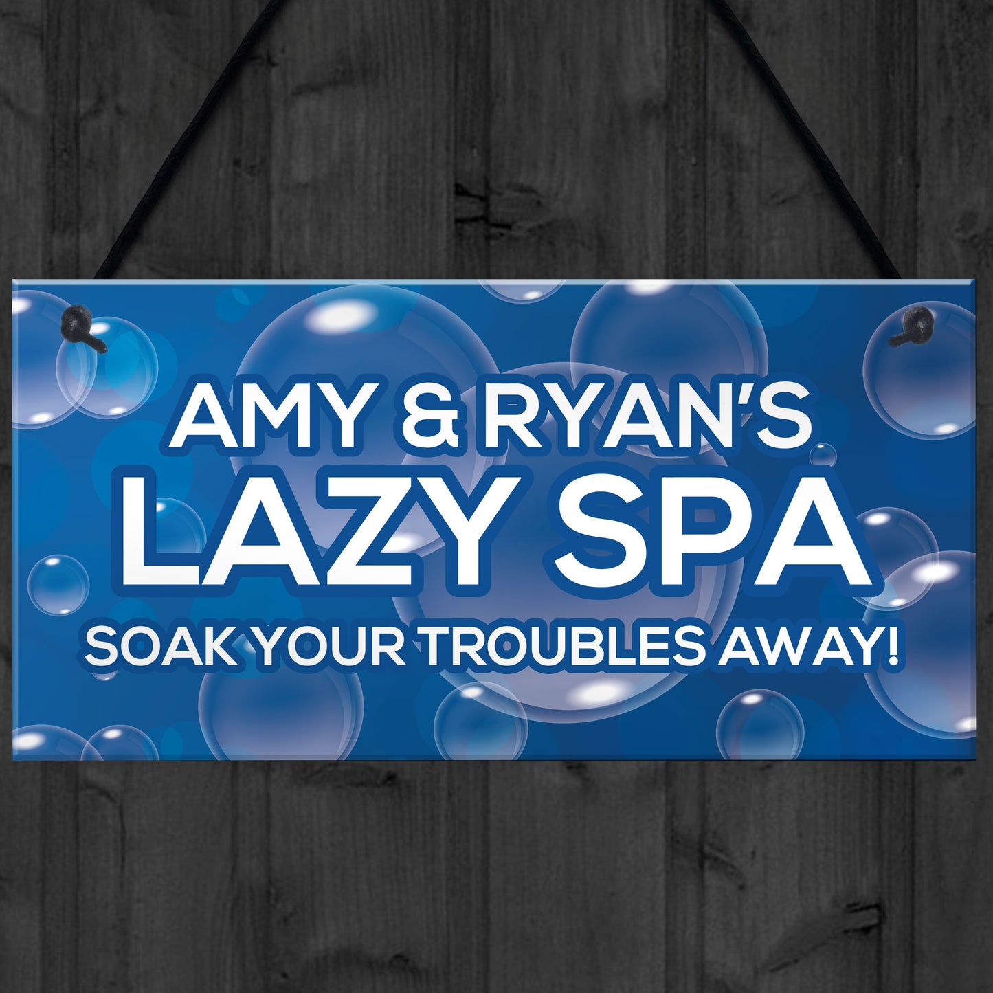 Novelty Lazy Spa Sign Hanging Personalised Hot Tub Sign Garden
