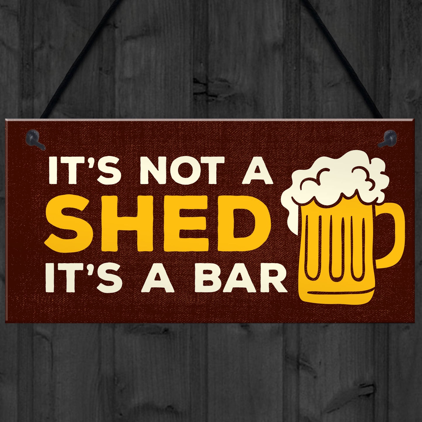 Not A Shed Its A Bar Sign Funny Rude Bar Sign Man Cave Garage