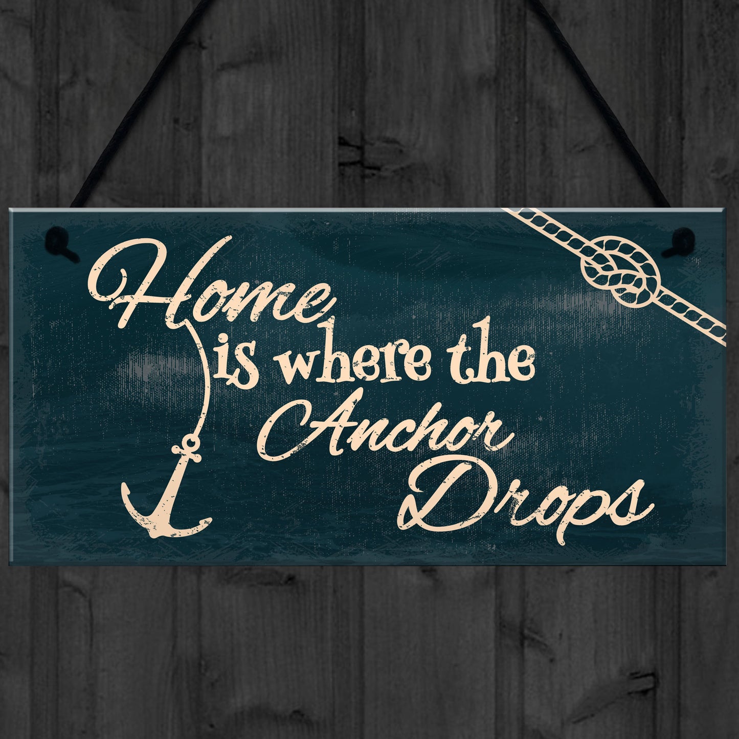 Home Is Where The Anchor Drops Nautical Shabby Hanging Plaque