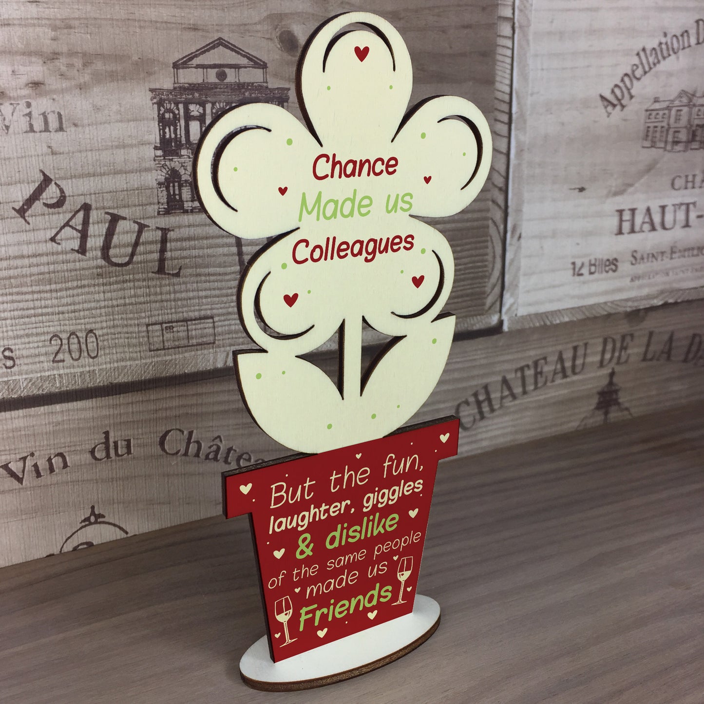 Chance Made Us Colleagues Wooden Flower Colleague Leaving Gift