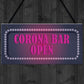 CORONA BAR OPEN Sign Neon Effect Home Bar Pub Man Cave Sign