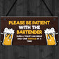 Funny Joke Humour Home Bar Sign For Garden Shed Man Cave