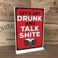 Funny Standing Sign For Home Bar Man Cave Shed Alcohol Beer Sign