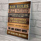 Bar Rules Sign For Home Bar Man Cave Garage Shed Hanging Sign