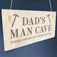 Dads Man Cave Sign Hanging Wood Plaque Gift For Dad Birthday