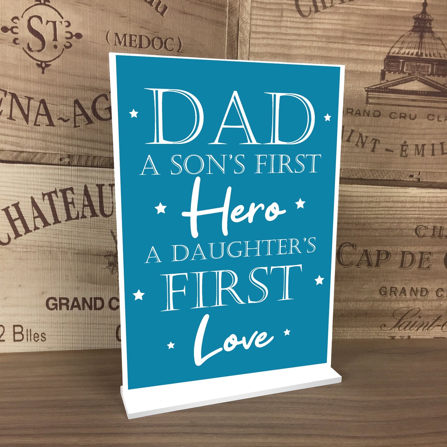 Fathers Day Gift From Daughter Son Standing Plaque Love Hero