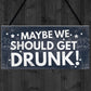 Funny Home Bar Sign For Garden Plaque Man Cave Sign Bar Pub Sign