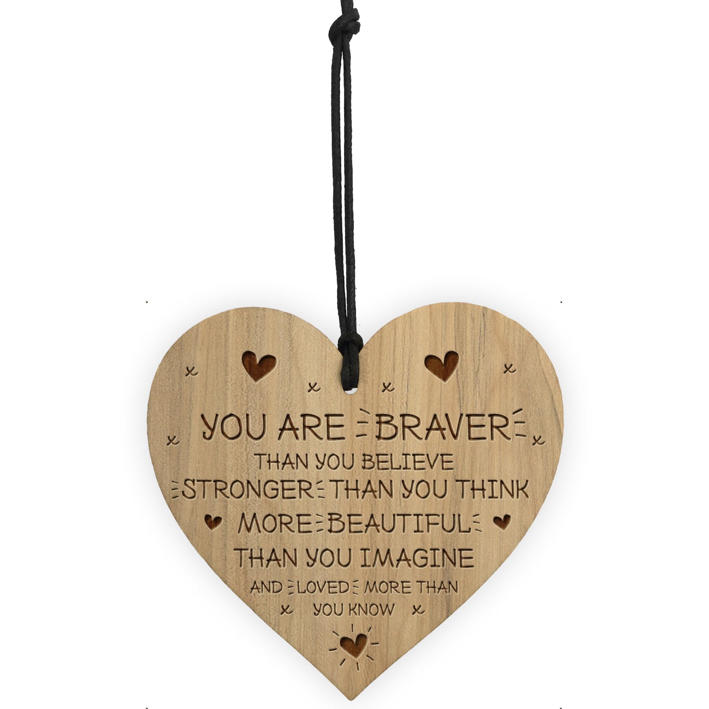 Braver Stronger Beautiful Plaque Friendship Sign Wood Heart