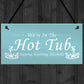 Funny Hot Tub Accessories Home Decor Garden Hot Tub Signs