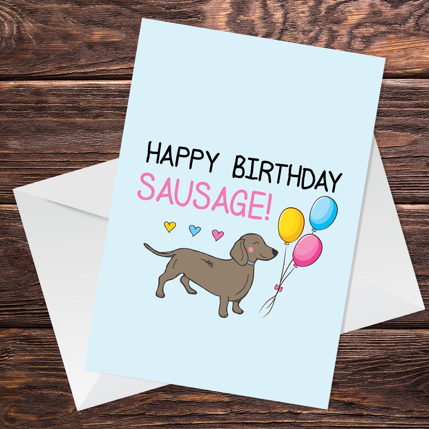 Funny Birthday Card For Mum Dad Auntie Uncle Dachshund Design