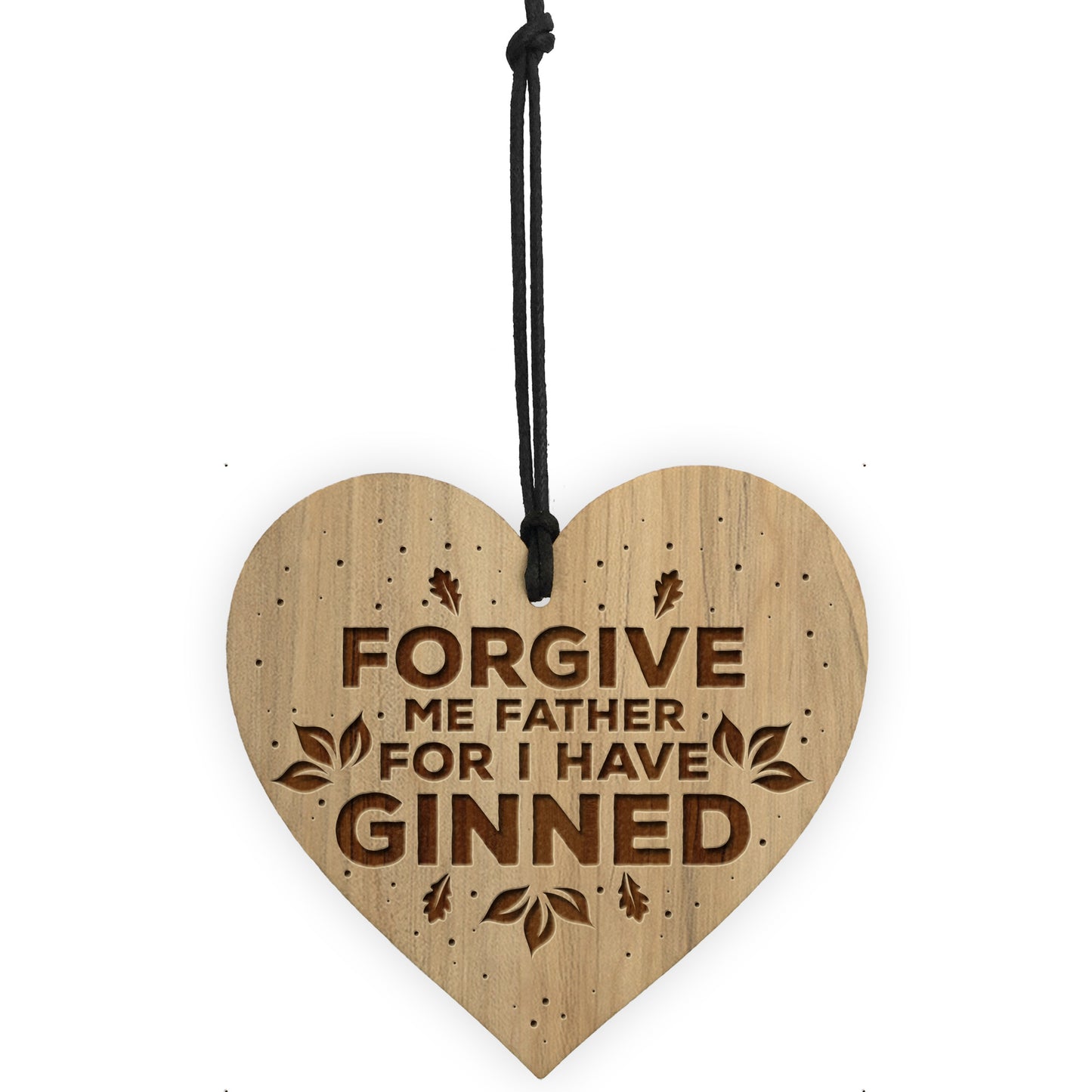FUNNY Gin Sign Wood Engraved Heart Gin Gift Home Bar Sign