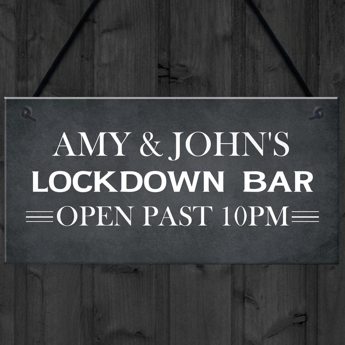 Lockdown Bar Sign PERSONALISED Open Past 10 Quarantine Gift
