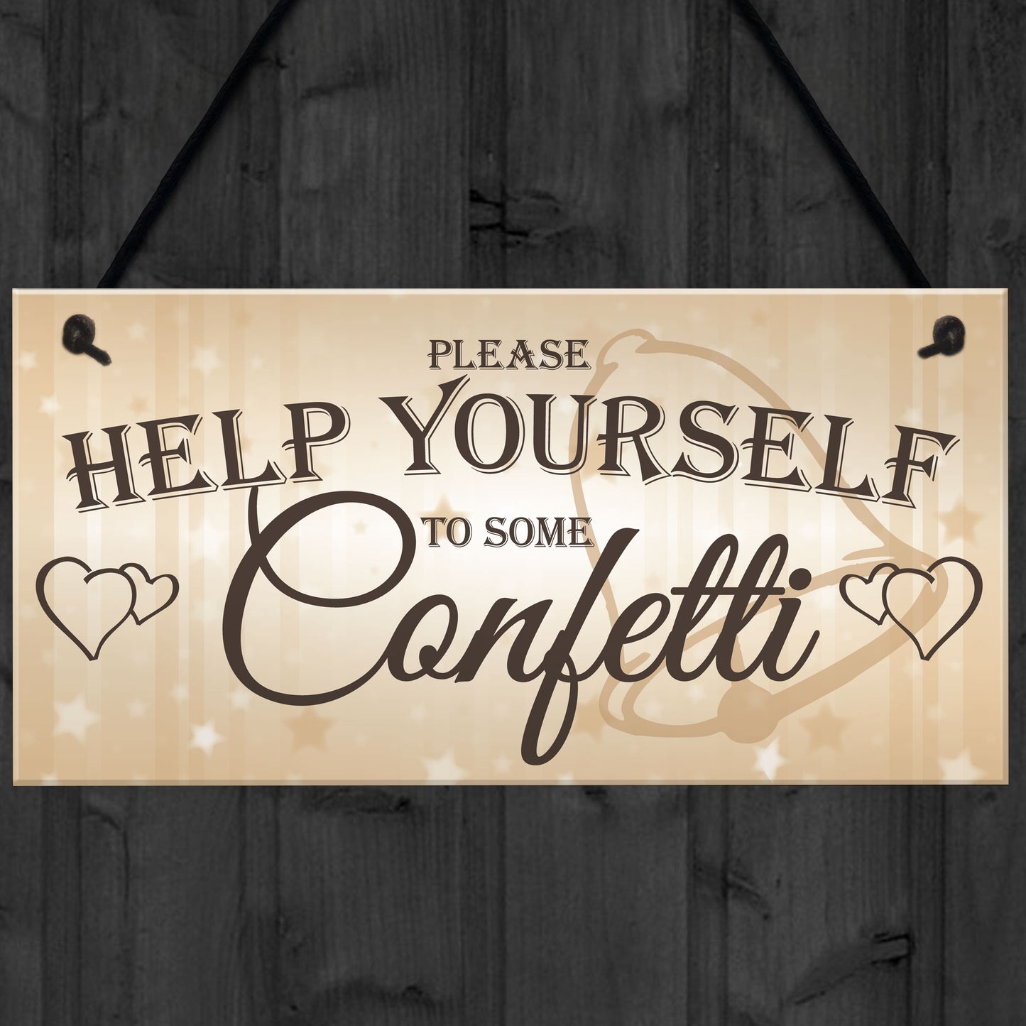 Help Yourself To Confetti Hanging Cute Wedding Table Plaque Sign