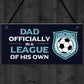 Dad Gift For Fathers Day Birthday Football Sign Novelty Gifts