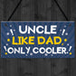 Funny Uncle Gift For Birthday Xmas Plaque Gift For Brother
