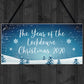 The Year Of The Lockdown Christmas Sign Christmas Decoration