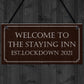 THE STAYING INN Bar Sign Funny Lockdown Sign Man Cave Gift