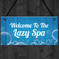 Novelty Hot Tub Lazy Spa Decor Signs Hanging Garden Shed Home