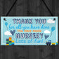 THANK YOU Gift For Nursery Teacher Hanging Sign Plaque Preschool