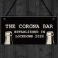 Funny Corona Bar Sign For Home Bar Garden Hanging Sign Alcohol