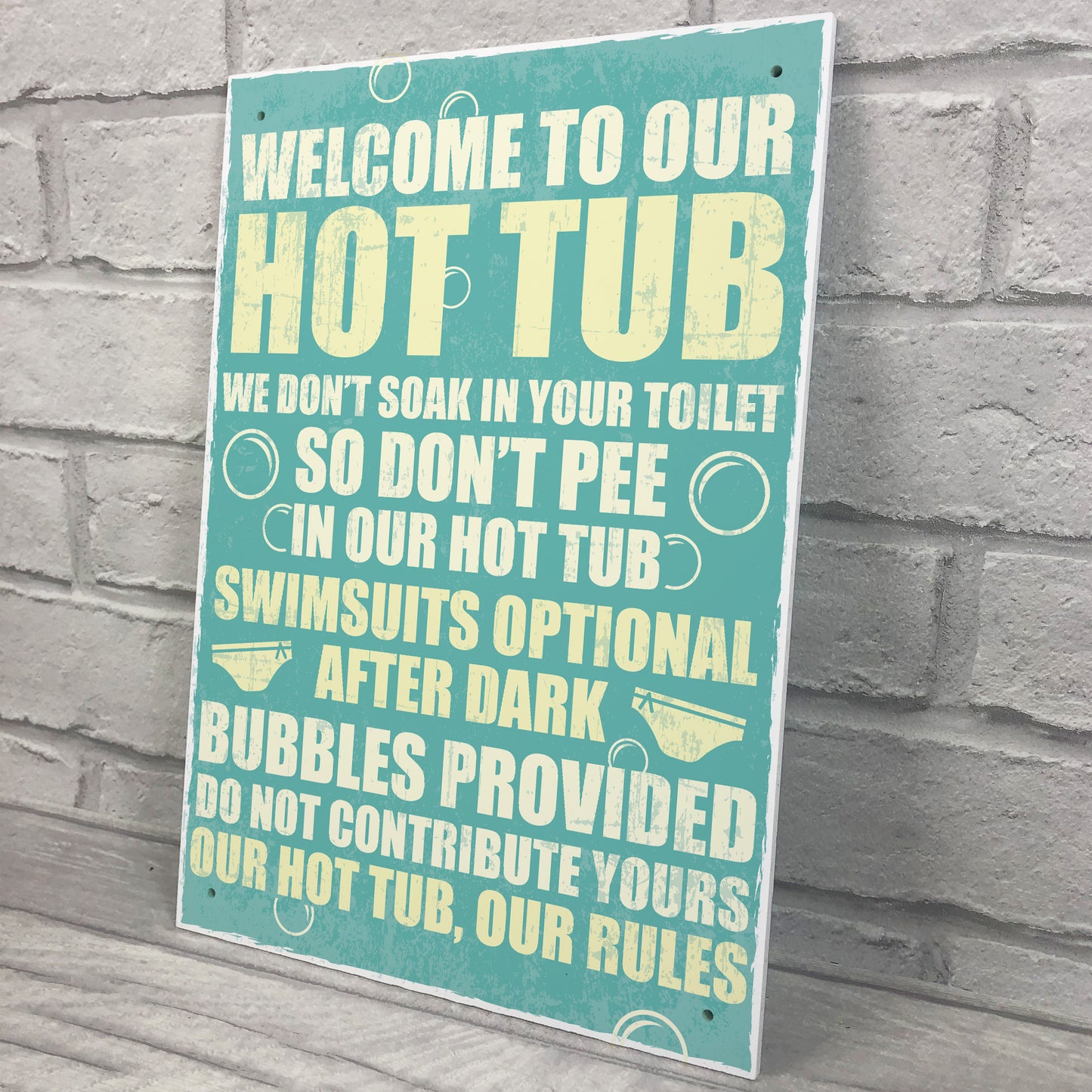 Our Hot Tub Rules Novelty Hanging Garden Shed Jacuzzi Plaque