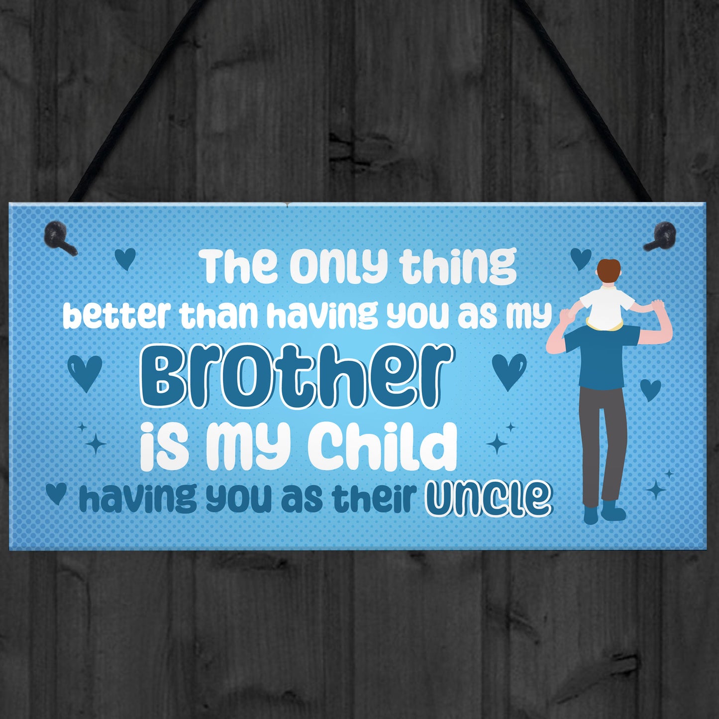 Uncle Gift Idea For Birthday Christmas Plaque Uncle Brother Gift