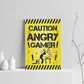 Angry Gamer Print For Wall Boys Bedroom Decor Funny Gamer Gift