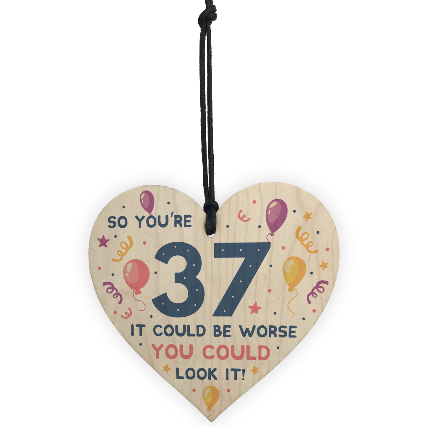 Novelty 37th Birthday Gifts Wood Heart Sign Funny Present