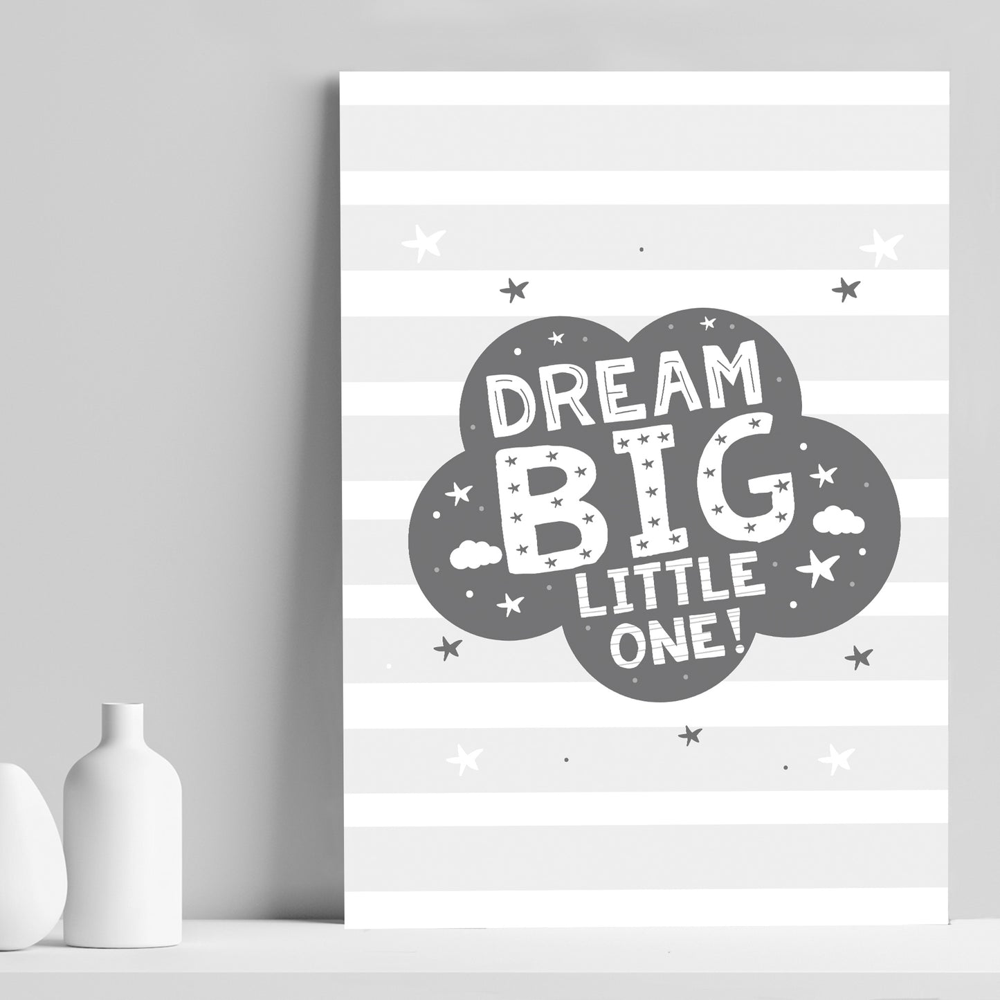 Grey Nursery Print Dream Big Baby Kids Room Pictures Wall Art