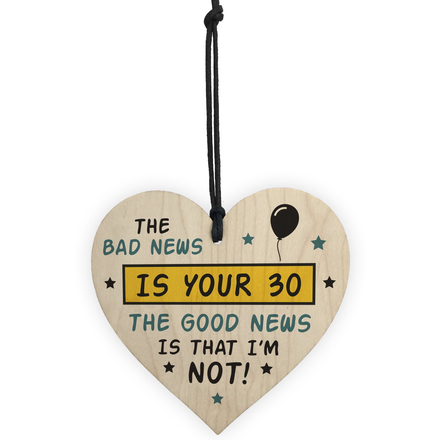 30th Birthday Wooden Heart Funny Novelty Sign Funny GiftS