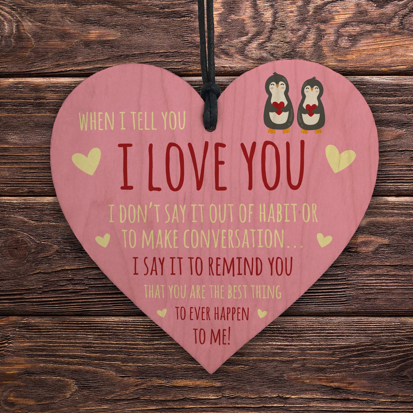 Valentines Day Gift For Him Her WHEN I TELL YOU I LOVE YOU Gift