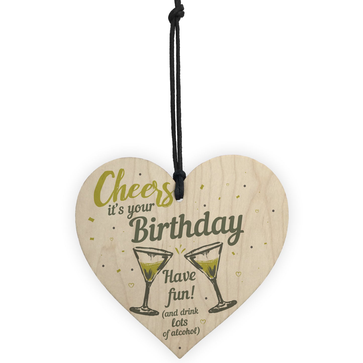 Cheers Birthday Friendship Friend Gift Alcohol Novelty Sign