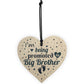 Big Brother Gift From Bump Wood Heart Newborn Baby Christmas