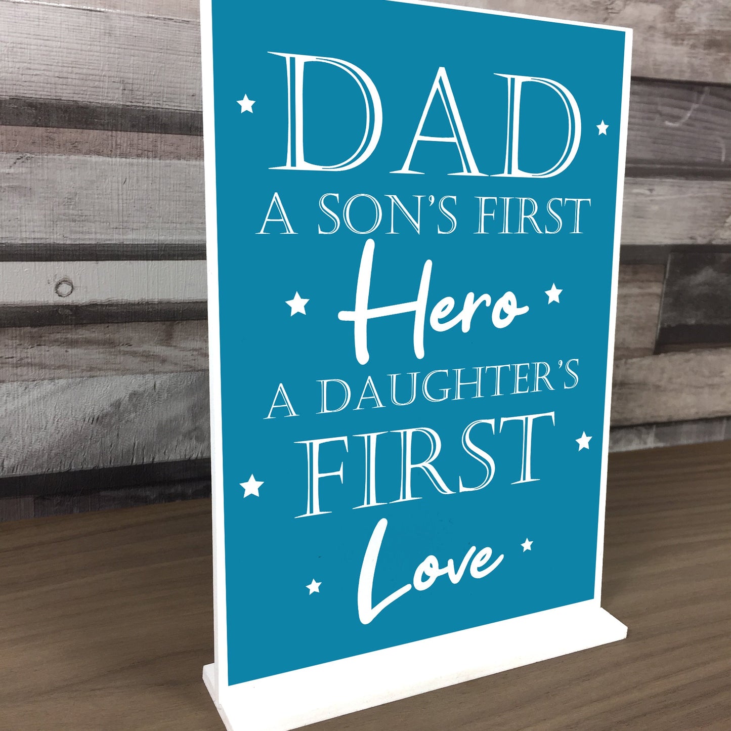 Fathers Day Gift From Daughter Son Standing Plaque Love Hero