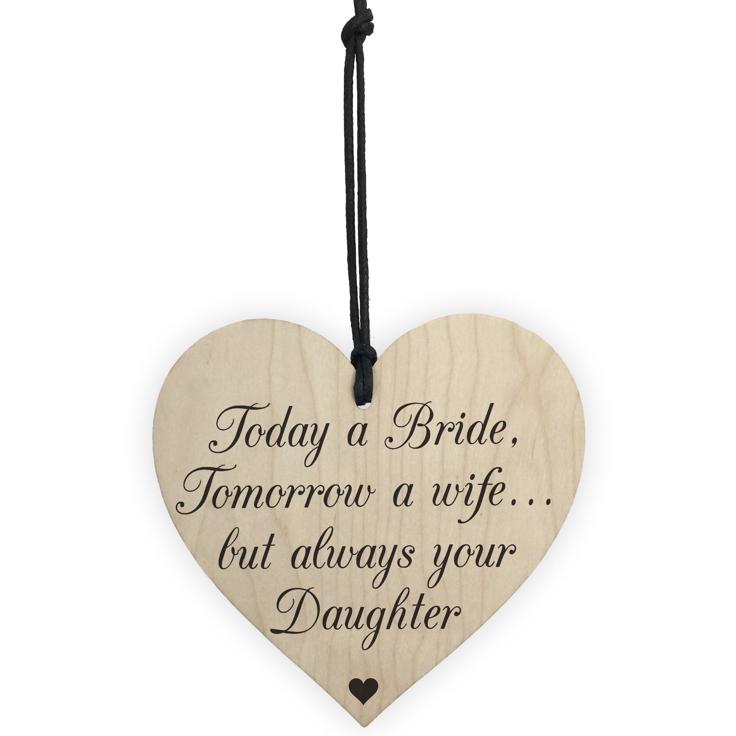 Bride Wife Daughter Wooden Hanging Heart Wedding Plaque