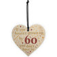 Haven't Grown Up By 60 Wooden Heart 60th Birthday Gifts Dad Mum